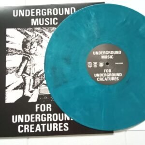 V/A - "Underground Music for Underground Creatures" 12" LP