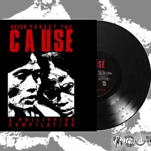 V/A - "Never Forget the Cause" Compilation 12" LP