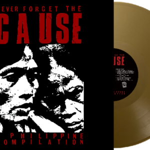 V/A - "Never Forget the Cause" Compilation 12" LP